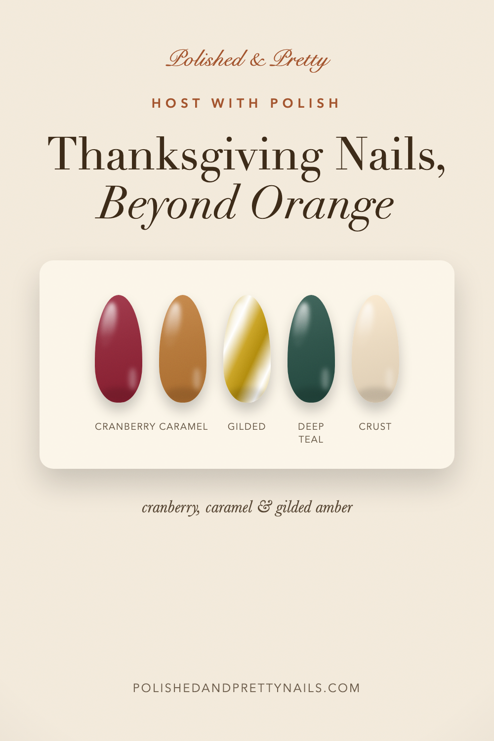 24 Thanksgiving Nails Beyond Orange | Polished & Pretty