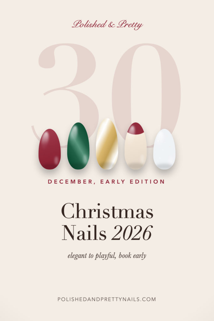 30 Christmas Nails 2026 | Polished & Pretty