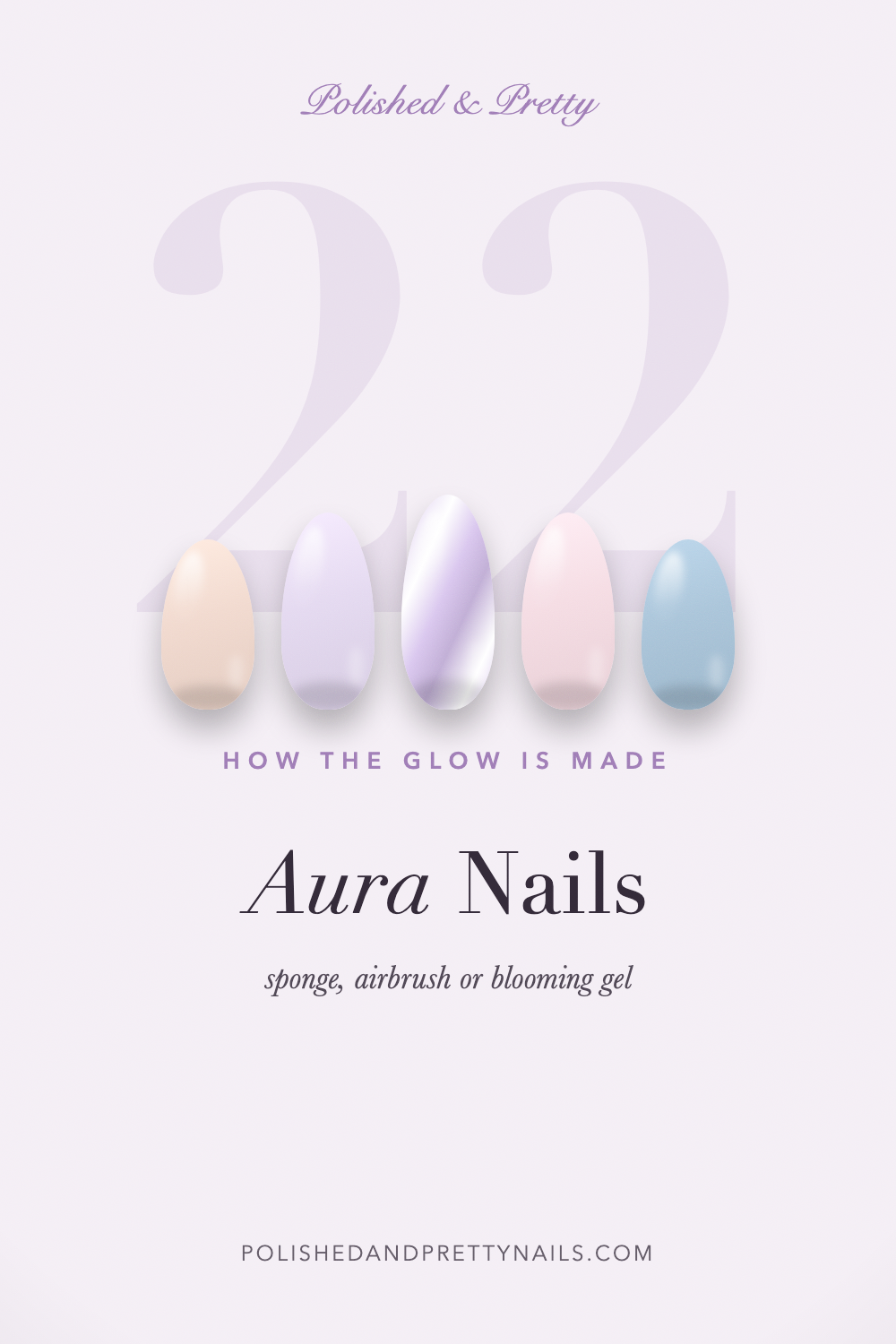 22 Aura Nails and How the Glow Is Actually Made