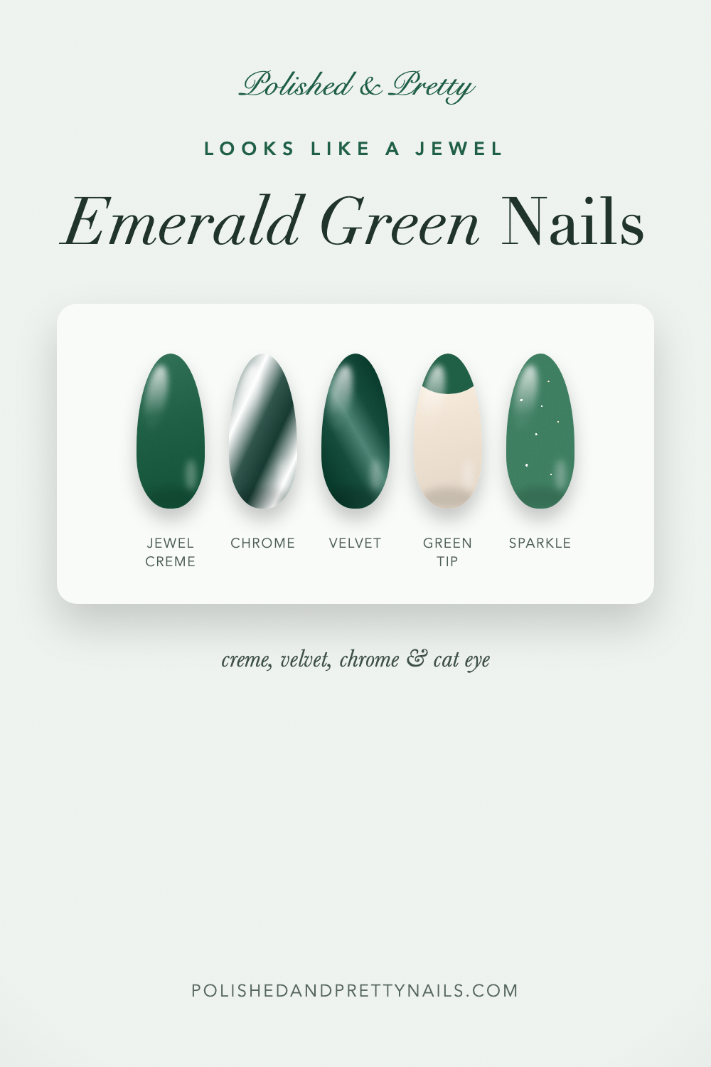 20 Emerald Green Nail Designs That Look Like Real Jewels | Polished & Pretty