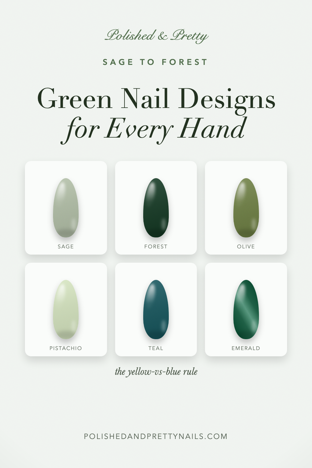 24 Green Nail Designs, From Sage to Forest