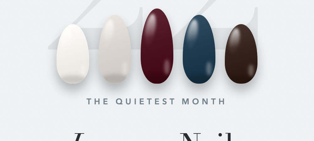 22 January Nails for the Quietest Month of the Year