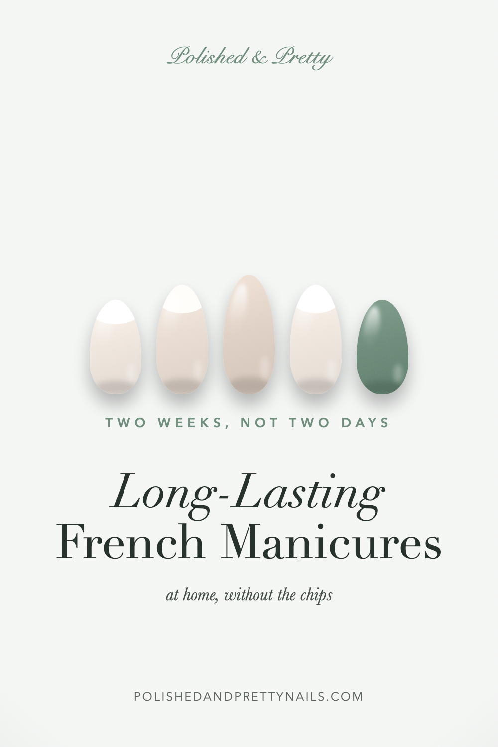 The Ultimate Guide to Long-Lasting French Manicures at Home
