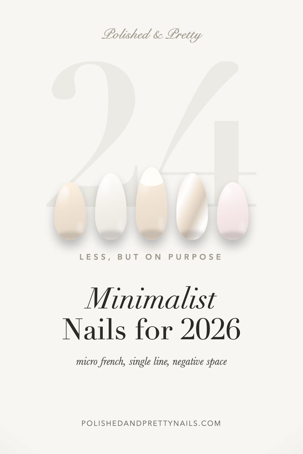 24 Minimalist Nails for 2026 That Still Look Like a Choice