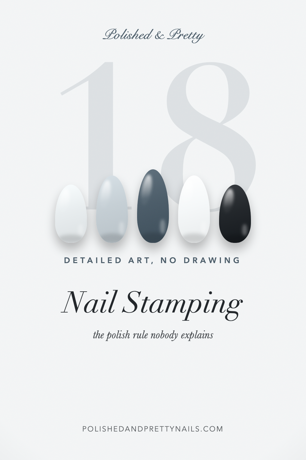 Nail Stamping for Beginners, 18 Designs and the Polish Rule | Polished & Pretty