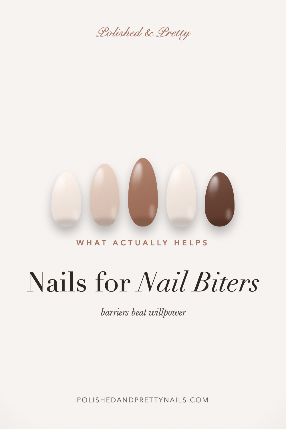 Nails for Nail Biters: What Actually Helps You Stop | Polished & Pretty