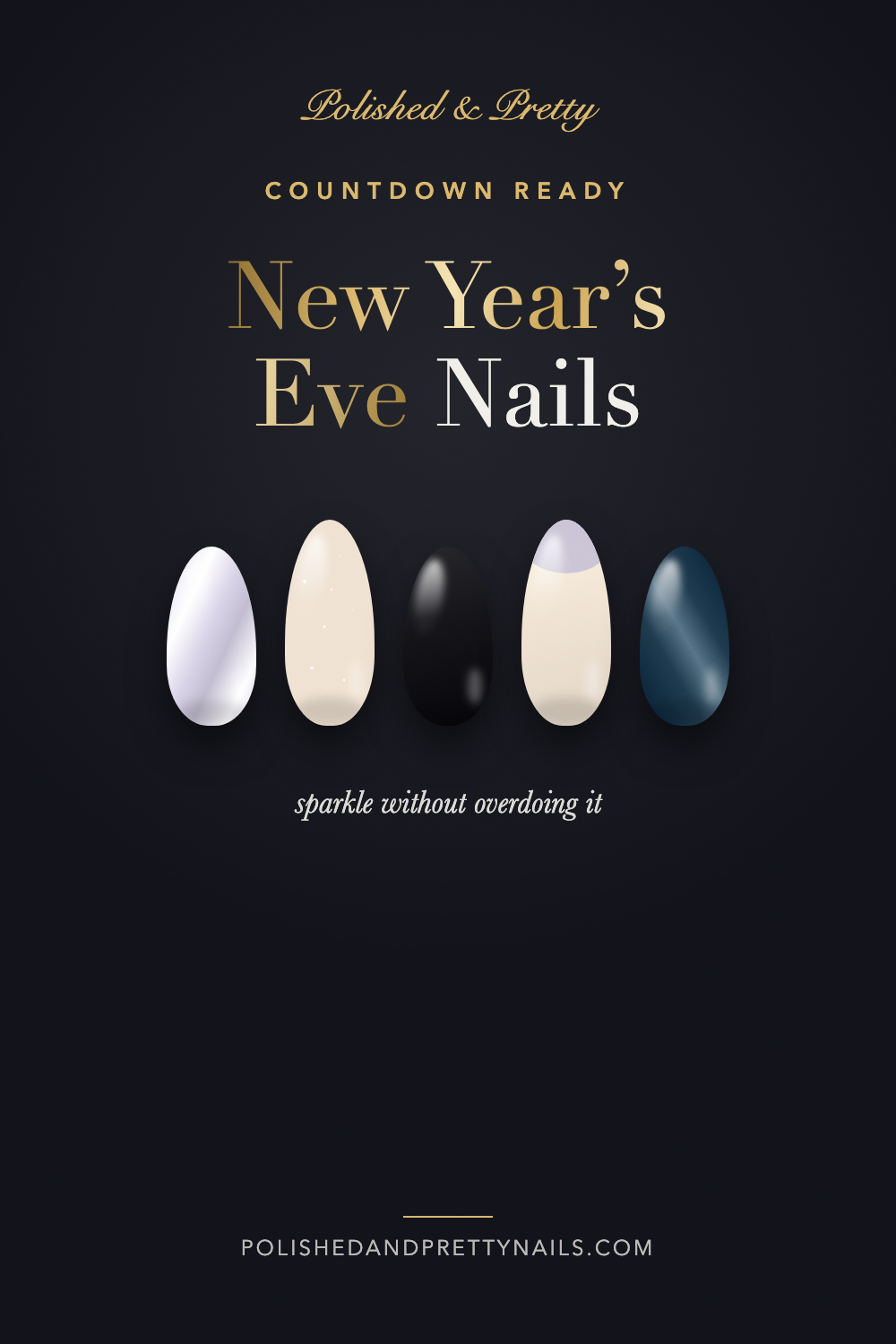 24 New Year’s Eve Nails That Sparkle Without Overdoing It