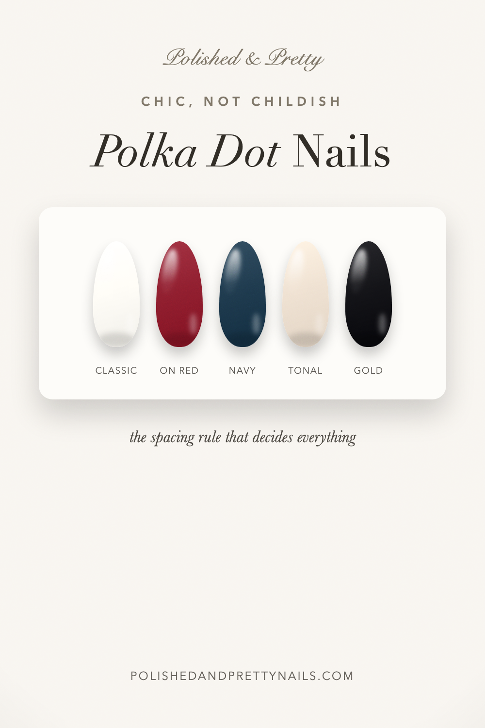 22 Polka Dot Nails That Look Chic Instead of Childish