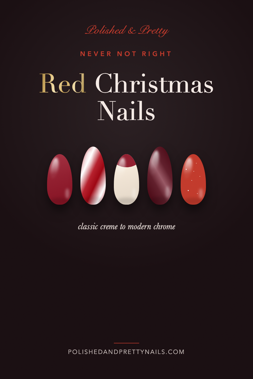 22 Red Christmas Nails, From Classic Creme to Modern Chrome