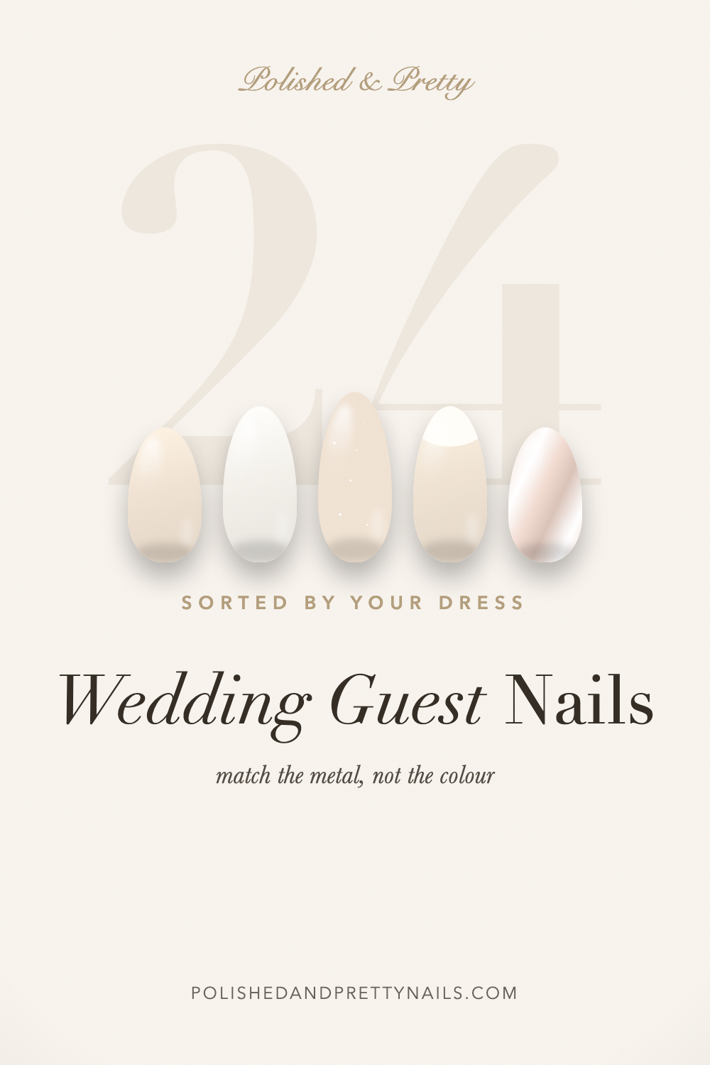 24 Wedding Guest Nails, Sorted by What You’re Wearing