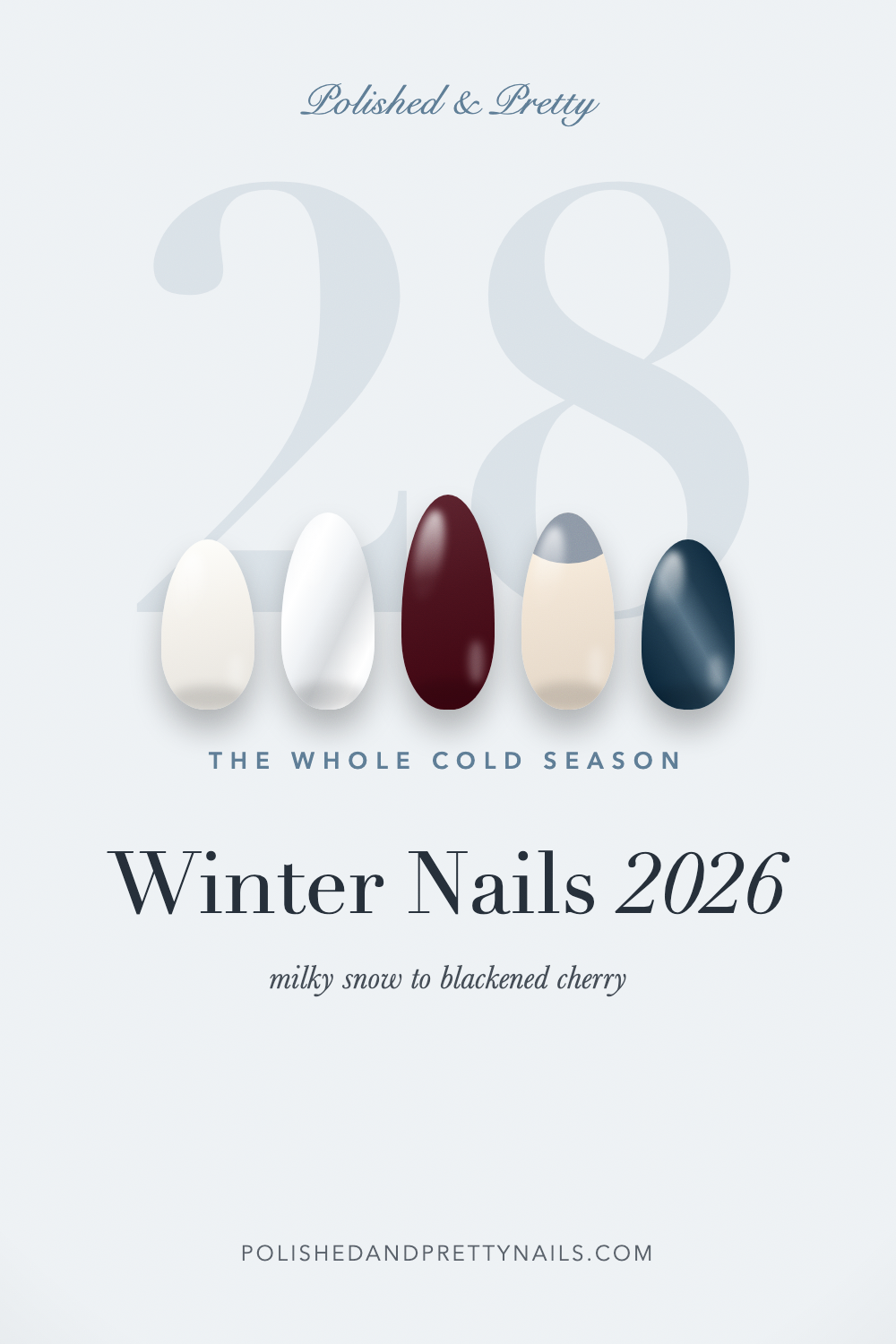 Winter Nails 2026: 28 Ideas for the Whole Cold Season